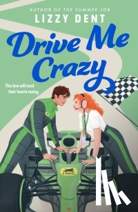Dent, Lizzy - Drive Me Crazy