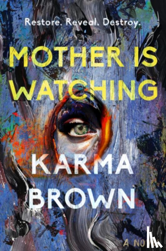Brown, Karma - Mother Is Watching