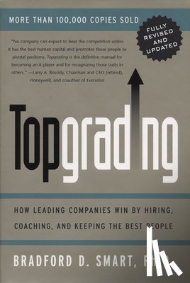 Smart, Bradford D. - Topgrading (revised PHP edition)