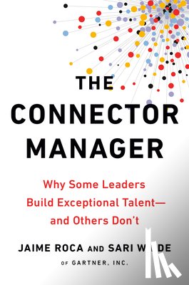 Roca, Jaime, Wilde, Sari - The Connector Manager