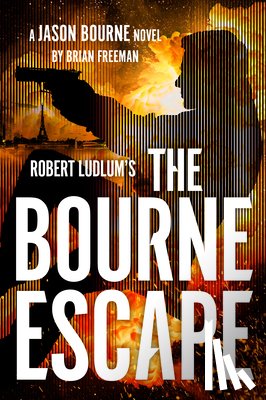 Freeman, Brian - Robert Ludlum's The Bourne Escape