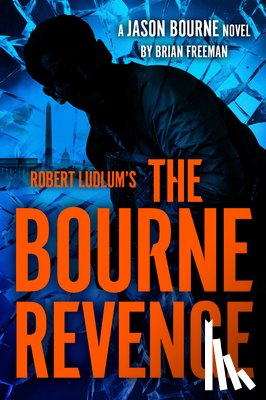 Freeman, Brian - Robert Ludlum's the Bourne Revenge