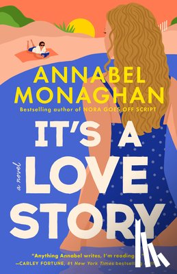 Monaghan, Annabel - It's a Love Story