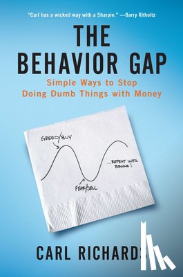 Richards, Carl - The Behavior Gap