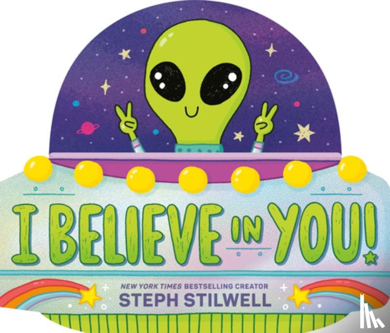 Stilwell, Steph - I Believe in You!