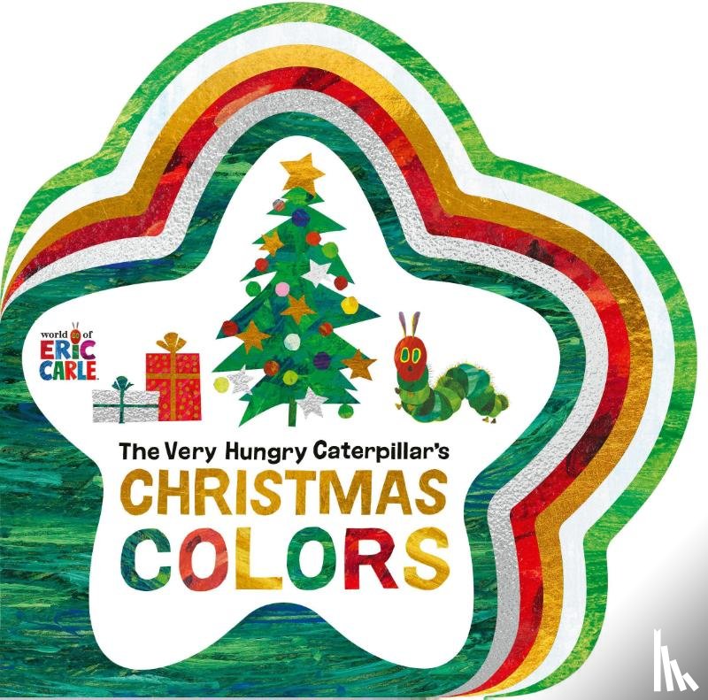 Carle, Eric - The Very Hungry Caterpillar's Christmas Colors