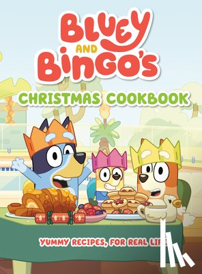 Penguin Young Readers Licenses - Bluey and Bingo's Christmas Cookbook
