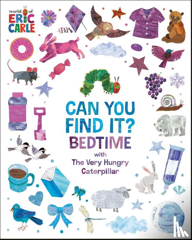 Carle, Eric - Can You Find It? Bedtime with The Very Hungry Caterpillar