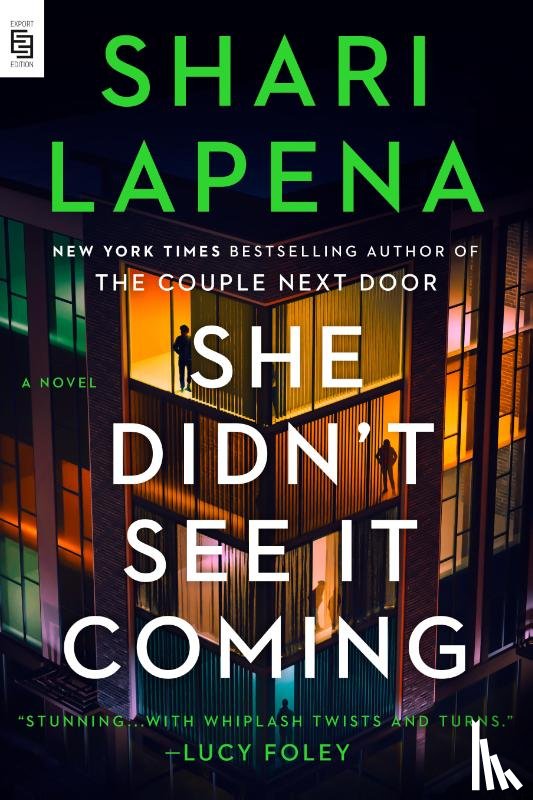Lapena, Shari - She Didn't See It Coming