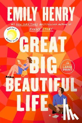 Henry, Emily - Henry, E: Great Big Beautiful Life