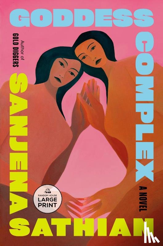 Sathian, Sanjena - Goddess Complex
