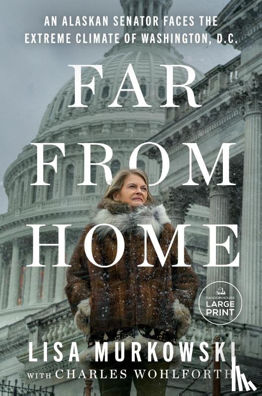 Murkowski, Lisa - Far from Home