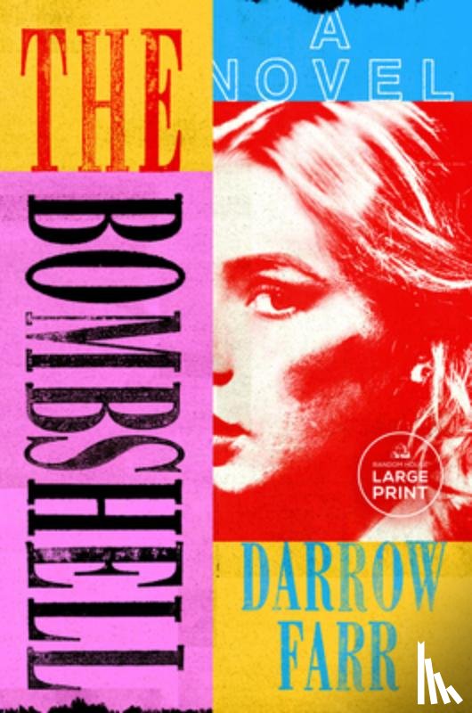 Farr, Darrow - The Bombshell
