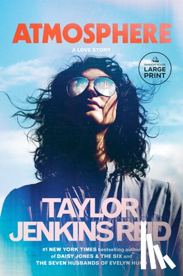 Reid, Taylor Jenkins - Atmosphere: A Love Story
