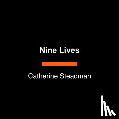 Steadman, Catherine - Nine Lives