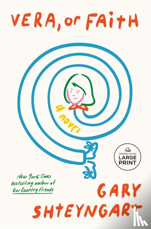 Shteyngart, Gary - Vera, or Faith