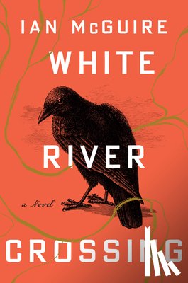 McGuire, Ian - White River Crossing