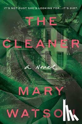 Watson, Mary - The Cleaner