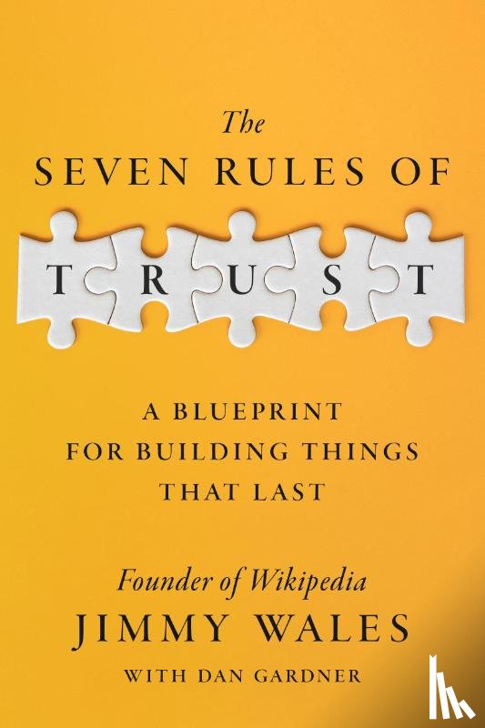 Wales, Jimmy - Seven Rules of Trust
