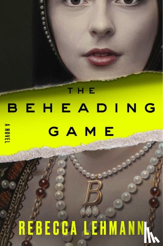 Lehmann, Rebecca - The Beheading Game
