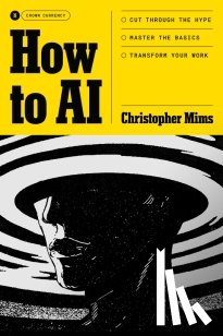 Mims, Christopher - How to AI
