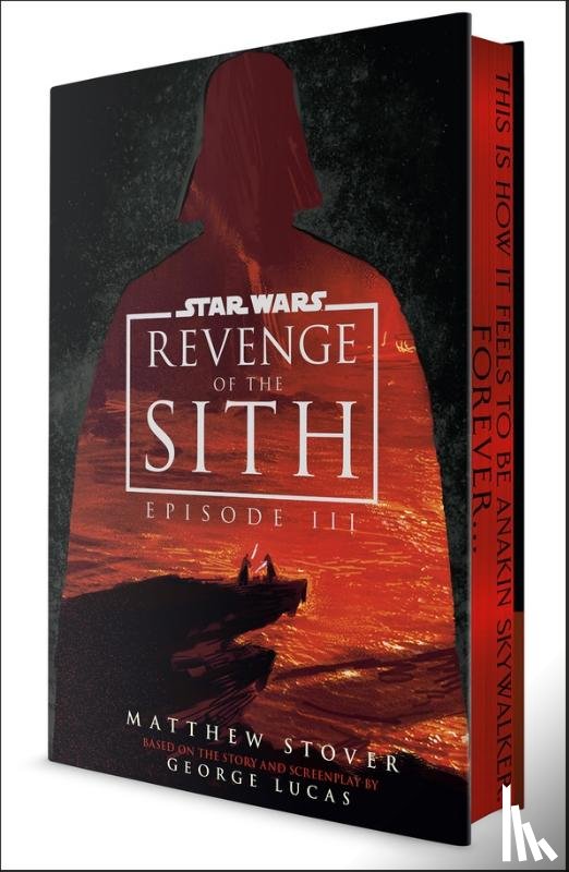 Stover, Matthew - Star Wars: Revenge of the Sith: Episode III (Deluxe Edition)