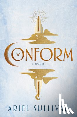 Sullivan, Ariel - Conform