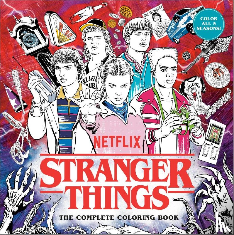 Netflix - Stranger Things: The Complete Coloring Book (Color All Five Seasons!)