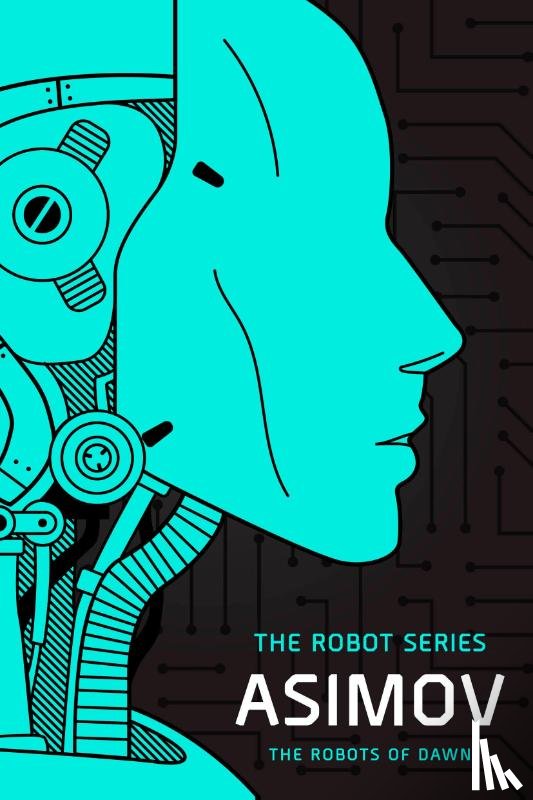 Asimov, Isaac - The Robots of Dawn