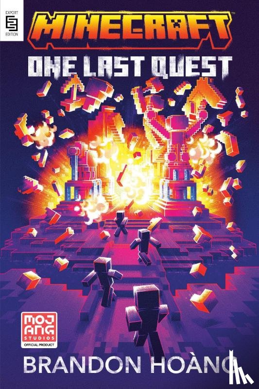 Hoang, Brandon - Minecraft: One Last Quest