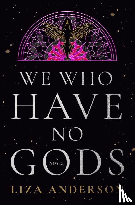 Anderson, Liza - We Who Have No Gods
