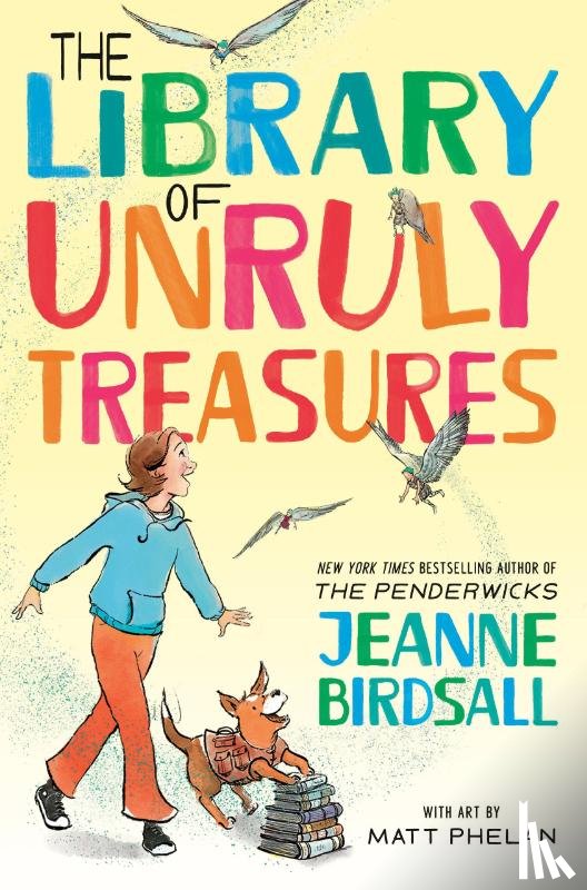 Birdsall, Jeanne, Phelan, Matt - The Library of Unruly Treasures