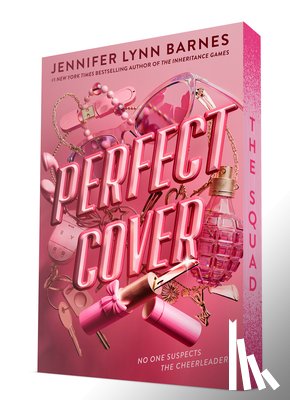 Barnes, Jennifer Lynn - The Squad: Perfect Cover