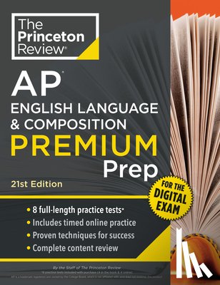 Review, The Princeton - Princeton Review AP English Language & Composition Premium Prep, 21st Edition