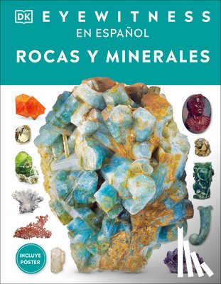DK - Eyewitness: Rocas Y Minerales (Rock and Mineral)