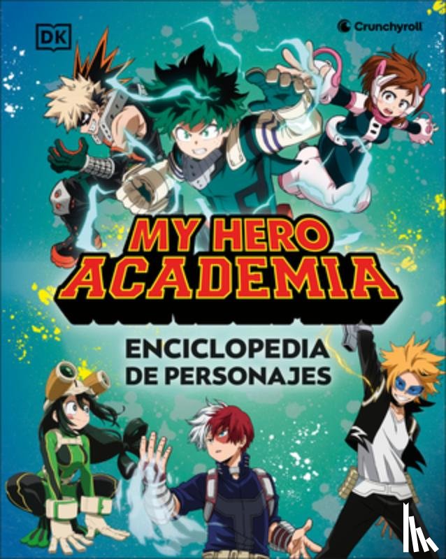 Dk - My Hero Academia Enciclopedia de Personajes (Character Encyclopedia)