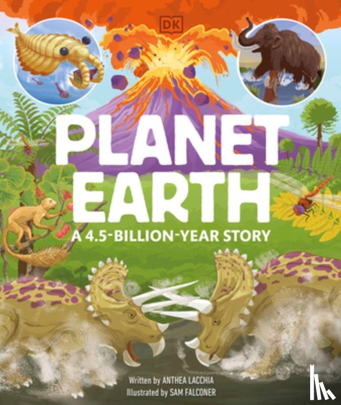 DK - Planet Earth: A 4.5 Billion Year Story