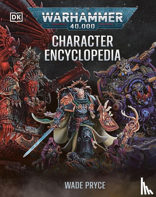 Pryce, Wade - Pryce, W: Warhammer 40,000 Character Encyclopedia (Library E