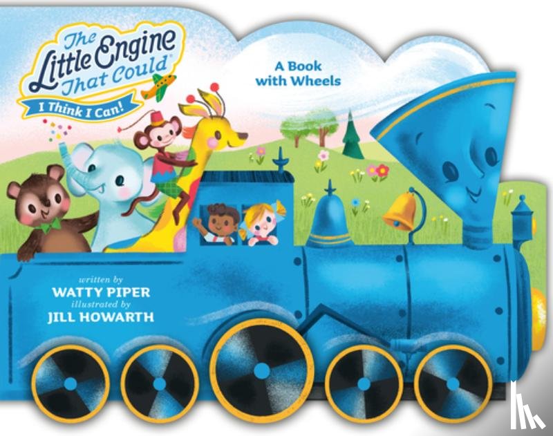 Piper, Watty - The Little Engine That Could: A Book with Wheels