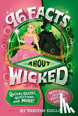 Dulla, Tabitha - 96 Facts About Wicked