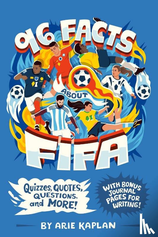Kaplan, Arie - 96 Facts About FIFA