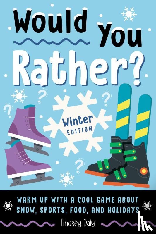 Daly, Lindsey - Would You Rather? Winter Edition