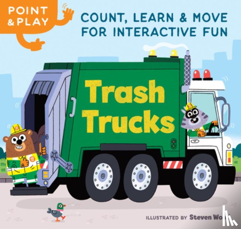 Wood, Steven - Point & Play: Trash Trucks: Count, Learn, and Move for Interactive Fun