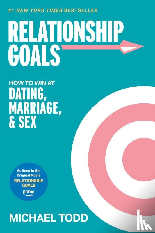 Todd, Michael - Relationship Goals (Movie Tie-In)