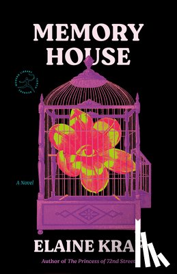 Kraf, Elaine, Oyler, Lauren - Memory House