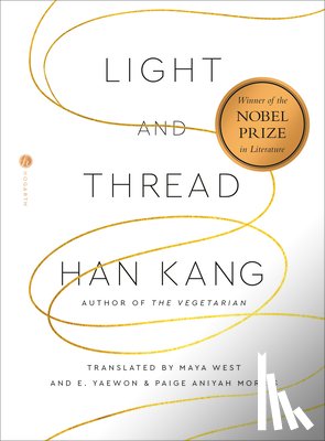 Kang, Han - Light and Thread