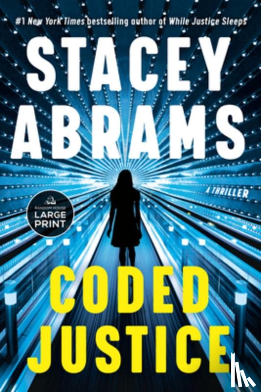 Abrams, Stacey - Coded Justice: A Thriller