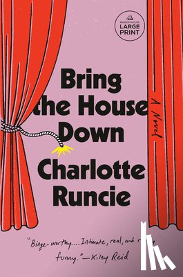 Runcie, Charlotte - Bring the House Down
