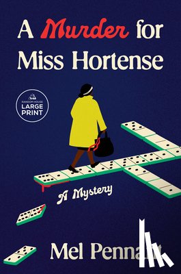 Pennant, Mel - A Murder for Miss Hortense: A Mystery