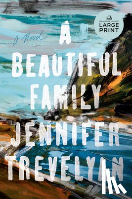 Trevelyan, Jennifer - A Beautiful Family